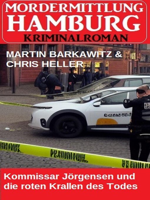 Title details for Kommissar Jörgensen und die roten Krallen des Todes by Martin Barkawitz - Available